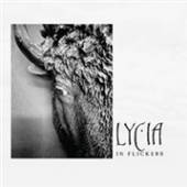 LYCIA  - VINYL IN FLICKERS -COLOURED- [VINYL]