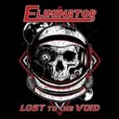 ELIMINATOR  - CD LOST TO THE VOID [DIGI]