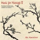 KAESTNER RIC  - CD MUSIC FOR MASSAGE II
