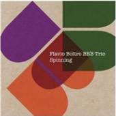 BOLTRO FLAVIO & BBB TRIO  - CD SPINNING