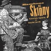 HAMBONE SKINNY  - SI HAMBONE SKINNY /7