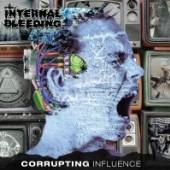 INTERNAL BLEEDING  - CD CORRUPTING INFLUENCE