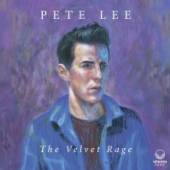 LEE PETE  - CD VELVET RAGE