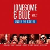 VARIOUS  - VINYL LONESOME & BLUE 2 -CLRD- [VINYL]