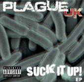 PLAGUE UK  - CD SUCK IT UP! -EP-