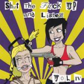  SHUT THE FUCK UP & LISTEN 4 - supershop.sk