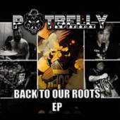 POTBELLY  - CD BACK TO OUR ROOTS