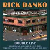RICK DANKO  - CD+DVD DOUBLE LIVE (2CD)