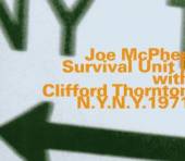 JOE MCPHEE & SURVIVAL UNIT II ..  - CD N.Y. N.Y. 1971