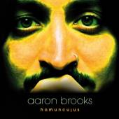 BROOKS AARON  - CD HOMUNCULUS -DIGI-