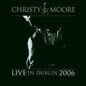 MOORE CHRISTY  - CD LIVE FROM DUBLIN 2006