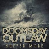 DOOMSDAY OUTLAW  - CD SUFFER MORE