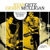 MULLIGAN GERRY / STAN GETZ  - CD GETZ MEETS MULLIGAN IN HI-FI