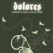 BOHREN & DER CLUB OF GORE  - CD DOLORES