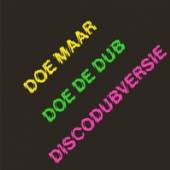 DOE MAAR  - 2xVINYL DOE DE DUB (..
