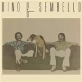 DINO & SEMBELLO  - CD DINO & SEMBELLO