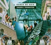 BANCO DE GAIA  - CD FAREWELL FERENGISTAN