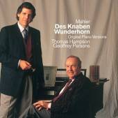 HAMPSON THOMAS PARSON GEOFFREY  - CD MAHLER: DES KNABEN WUNDERHORN