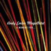 ANDY EMLER MEGAOCTET  - CD A MOMENT FOR