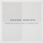 BYRON DON/ARUAN ORTIZ  - CD RANDOM DANCES AND..