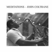 COLTRANE JOHN  - VINYL MEDITATIONS [VINYL]