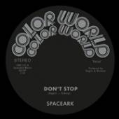 SPACEARK  - SI DON'T STOP /7