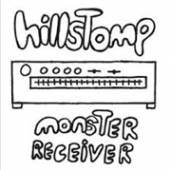 HILLSTOMP  - CD MONSTER RECIEVER