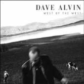 ALVIN DAVE  - CD WEST OF THE WEST