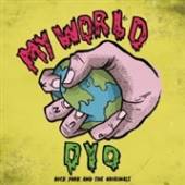 YORK DICK & THE ORIGINAL  - VINYL 7-MY WORLD [VINYL]