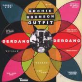 ARCHIE BRONSON OUTFIT  - CD DER DANG DER DANG