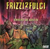 SOUNDTRACK  - 2xCD FRIZZI 2 FULCI UNDEAD..