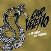 COR VELENO  - VINYL LO SPIRITO CHE.. -LP+7