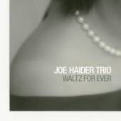 HAIDER JOE -TRIO-  - CD WALTZ FOR EVER