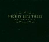 NIGHTS LIKE THESE  - CD THE FAITHLESS