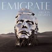 EMIGRATE  - CD MILLION DEGREES [DIGI]