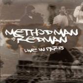 METHODMAN AND REDMAN  - CD LIVE IN PARIS 2006