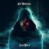 WESTLAKE  - CD DEAD WORLD