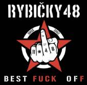RYBICKY 48  - 2xCD BEST FUCK OFF/PORAD NAS..