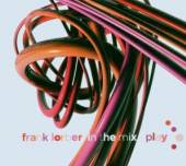 LORBER FRANK  - CD PLAY