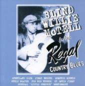 MCTELL BLIND WILLIE  - 2xCD REGAL COUNTRY BLUES