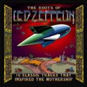 LED ZEPPELIN.=TRIBUTE=  - CD ROOTS OF LED ZEPPELIN