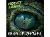 LEWIS ROCKY  - CD REIGN OF REPTILES