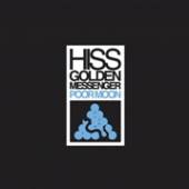 HISS GOLDEN MESSENGER  - CD POOR MOON