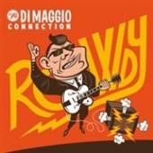 DI MAGGIO CONNECTION  - CD ROWDY