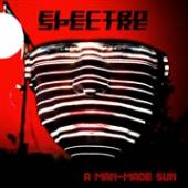 ELECTRO SPECTRE  - CD MAN-MADE SUN [LTD]