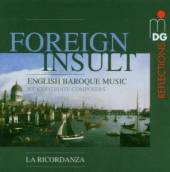 LA RICORDANZA  - CD FOREIGN INSULT:ENGLISH BA