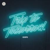 COONE  - CD TRIP TO TOMORROW