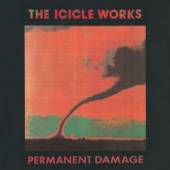 ICICLE WORKS  - CD PERMANENT DAMAGE