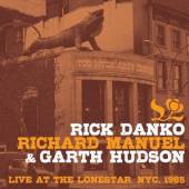 DANKO/ MANUEL/ HUDSON  - CD LIVE AT THE LONE STAR 1985