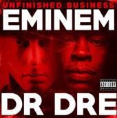 EMINEM & DR. DRE  - CD UNFINISHED BUSINESS